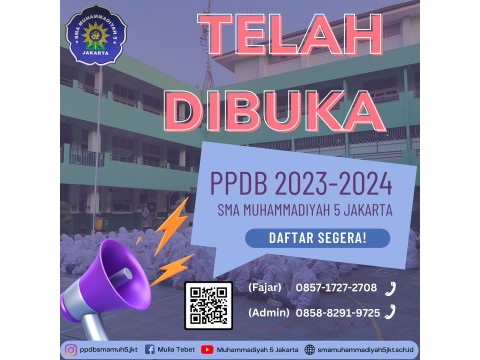 PPDB SMA MUHAMMADIYAH 5 JAKARTA RESMI DIBUKA
